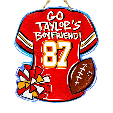 Go Taylor’s Boyfriend Door Hanger