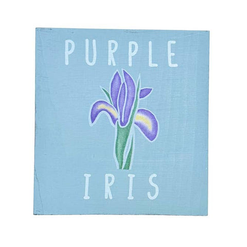 Purple Iris Wood Sign