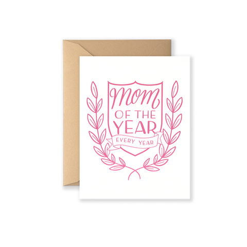 Mom Of The Year Greeting Card