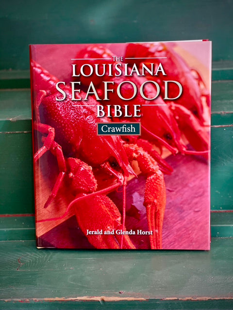 The Louisiana Seafood Bible Crawfish