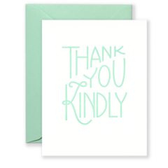 "Thank You Kindly" Greeting Card