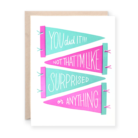 "You Did It!" Greeting Card - 318 Art and Garden