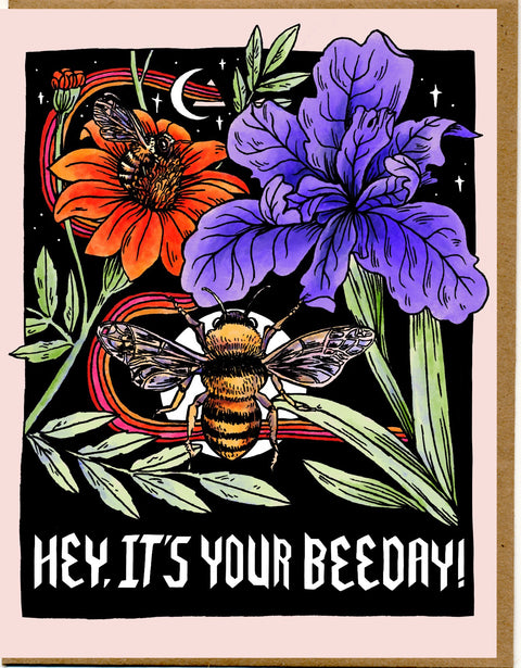 Hey, It’s Your Beeday Card - 318 Art Co.
