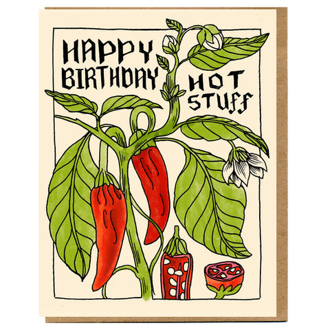 Happy Birthday Hot Stuff—Greeting Card