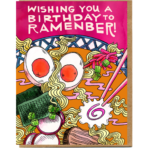 Wishing You a Birthday to Ramenber! Card